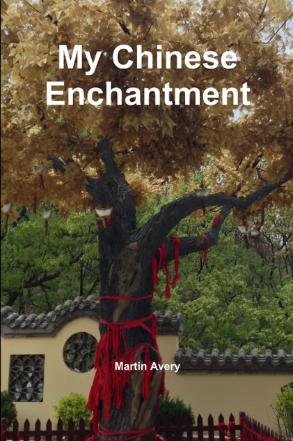 My Chinese Enchantment My Chinese Enchantment