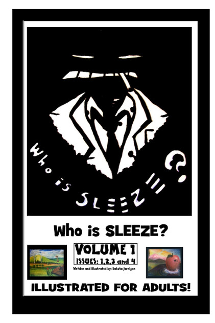 Sleeze Volume-1 'Who is Sleeze?' Sleeze Volume-1 'Who is Sleeze?'