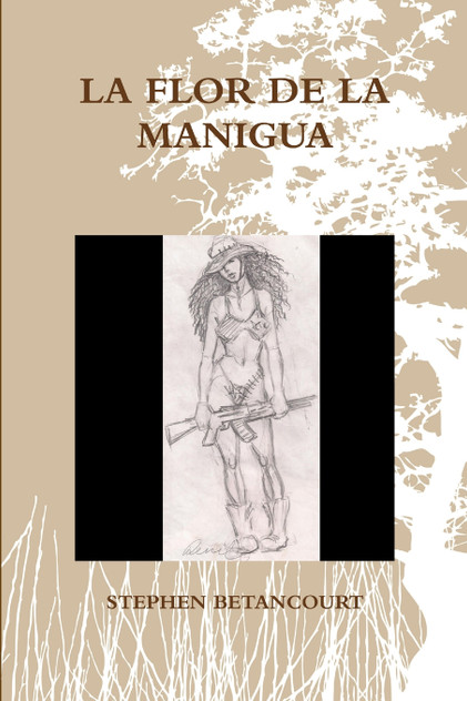 LA FLOR DE LA MANIGUA LA FLOR DE LA MANIGUA