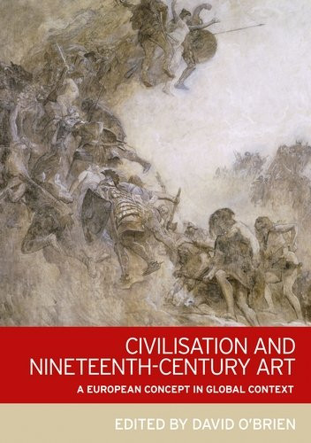 Civilisation and nineteenth-century art