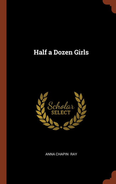 Half a Dozen Girls Half a Dozen Girls