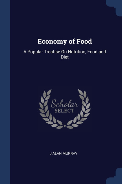 Economy of Food Economy of Food