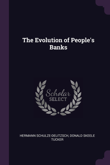The Evolution of People's Banks
