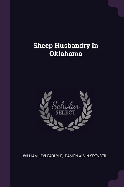 Sheep Husbandry In Oklahoma Sheep Husbandry In Oklahoma
