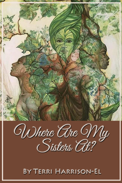 Where Are My Sisters At? Where Are My Sisters At?