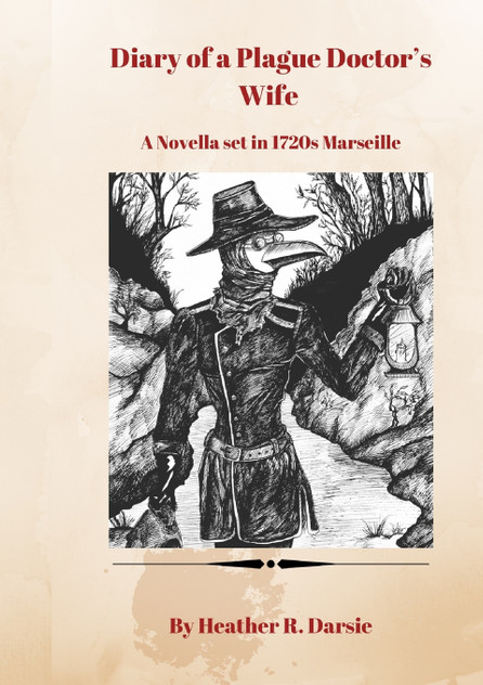 Diary of a Plague Doctor's Wife Diary of a Plague Doctor's Wife