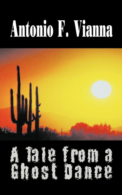 A Tale from a Ghost Dance A Tale from a Ghost Dance