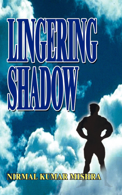 Lingering Shadow Lingering Shadow