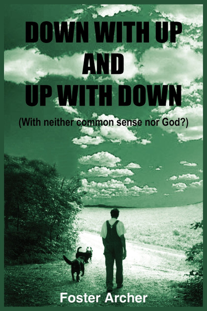 DOWN WITH UP AND UP WITH DOWN DOWN WITH UP AND UP WITH DOWN