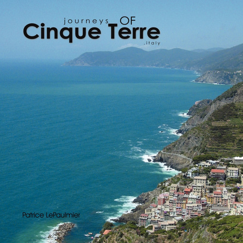 Journeys of Cinque Terre Journeys of Cinque Terre