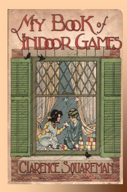 My Book of Indoor Games My Book of Indoor Games