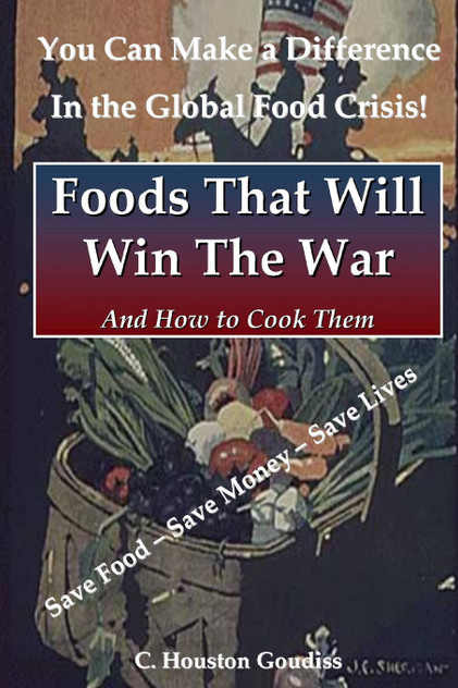 Foods That Will Win the War and How to Cook Them Foods That Will Win the War and How to Cook Them
