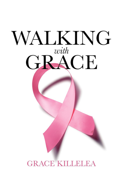 Walking with Grace Walking with Grace