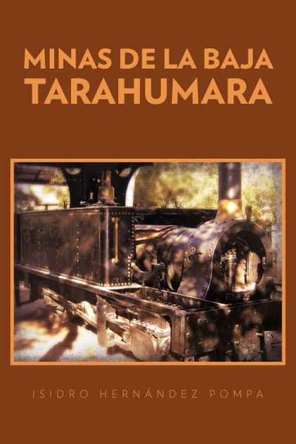 Minas de La Baja Tarahumara