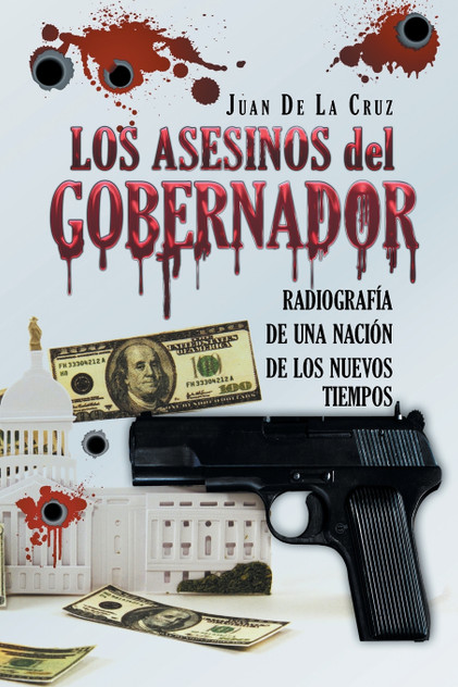 Los Asesinos del Gobernador Los Asesinos del Gobernador