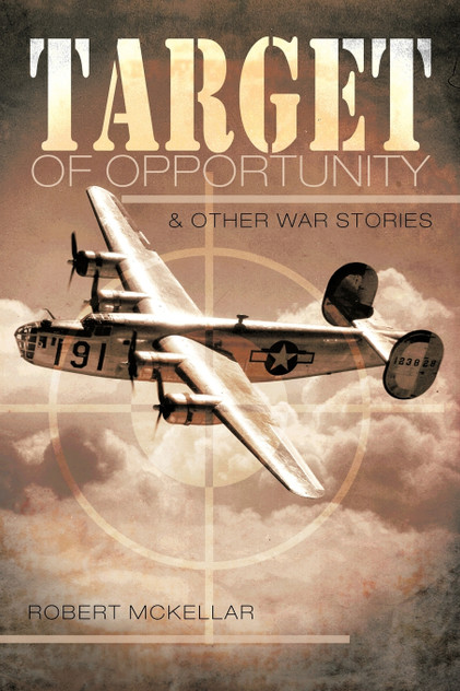 Target of Opportunity & Other War Stories Target of Opportunity & Other War Stories