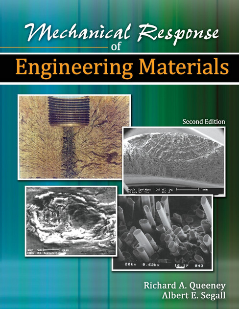 Mechanical Response of Engineering Materials