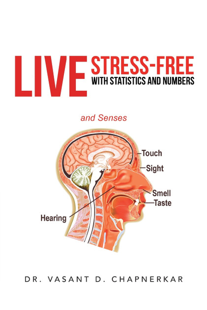 Live Stress-Free with Statistics and Numbers
