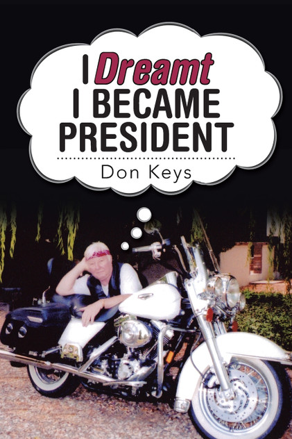 I Dreamt I Became President I Dreamt I Became President