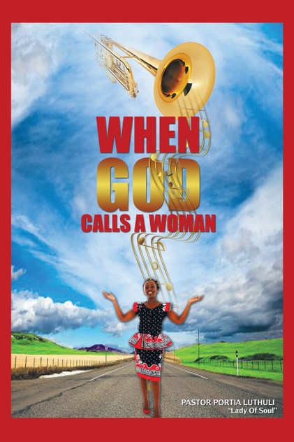 When God Calls a Woman When God Calls a Woman