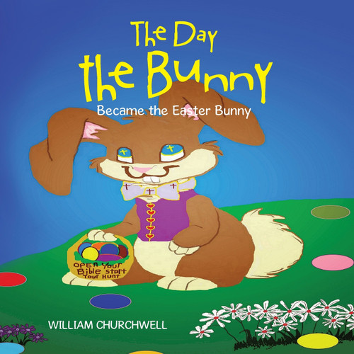 The Day the Bunny Became the Easter Bunny. The Day the Bunny Became the Easter Bunny.