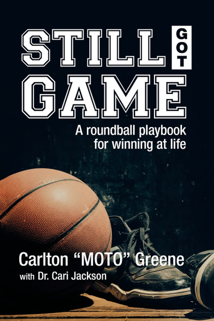 Still Got Game Still Got Game
