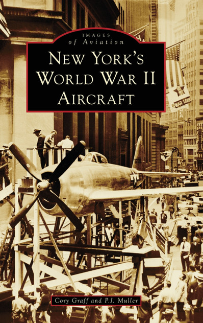 New York's World War II Aircraft New York's World War II Aircraft
