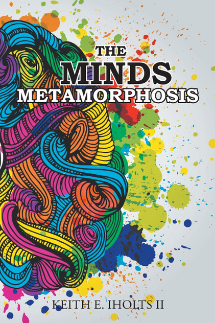 The Minds Metamorphosis The Minds Metamorphosis