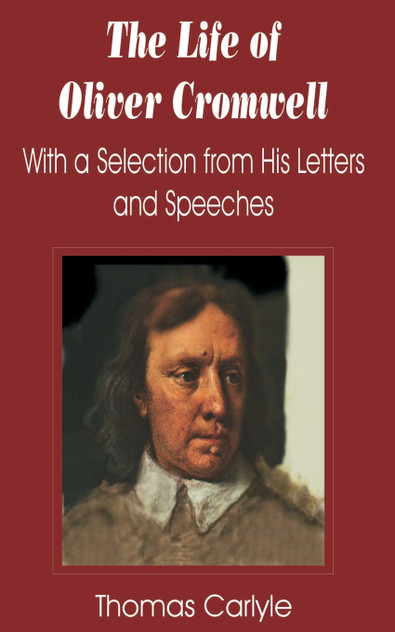 Life of Oliver Cromwell Life of Oliver Cromwell