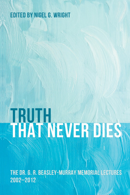 Truth That Never Dies Truth That Never Dies