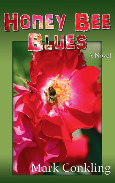 Honey Bee Blues Honey Bee Blues
