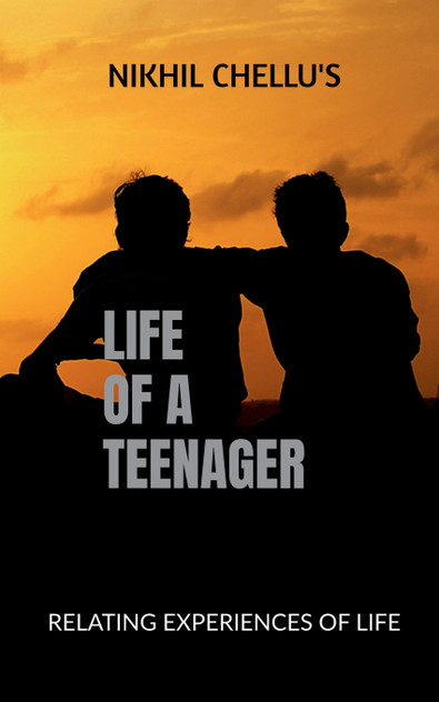 LIFE OF A TEENAGER LIFE OF A TEENAGER