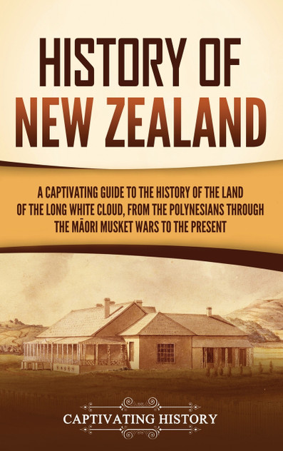 History of New Zealand History of New Zealand