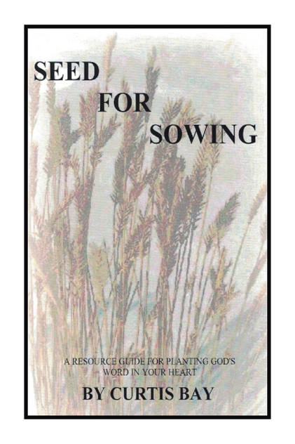 Seed for Sowing Seed for Sowing
