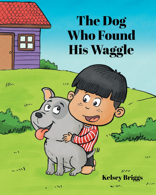The Dog Who Found His Waggle The Dog Who Found His Waggle