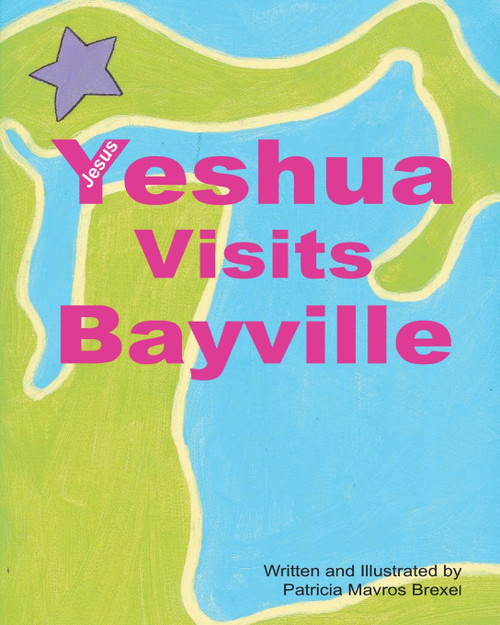 Yeshua (Jesus) Visits Bayville Yeshua (Jesus) Visits Bayville