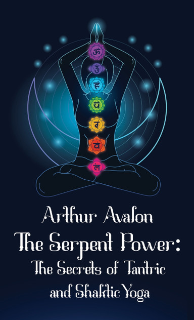 The Serpent Power Hardcover The Serpent Power Hardcover