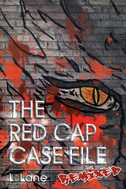 The Red Cap Case File The Red Cap Case File