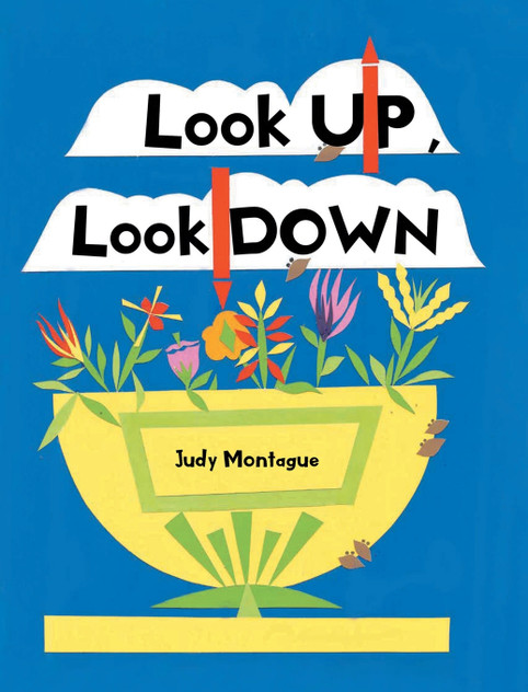 Look Up, Look Down Look Up, Look Down