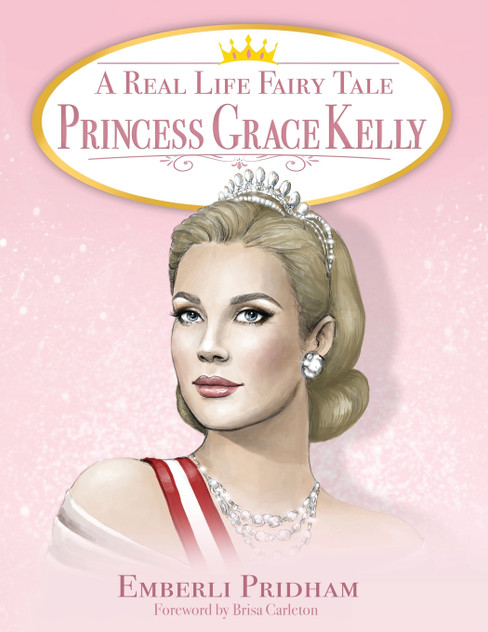 A Real Life Fairy Tale Princess Grace Kelly A Real Life Fairy Tale Princess Grace Kelly