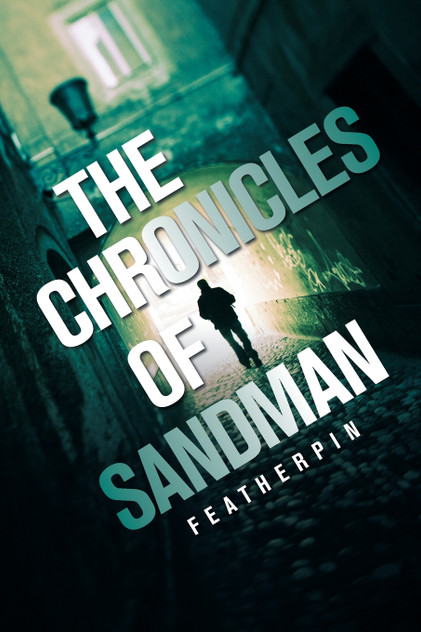 The Chronicles of Sandman The Chronicles of Sandman