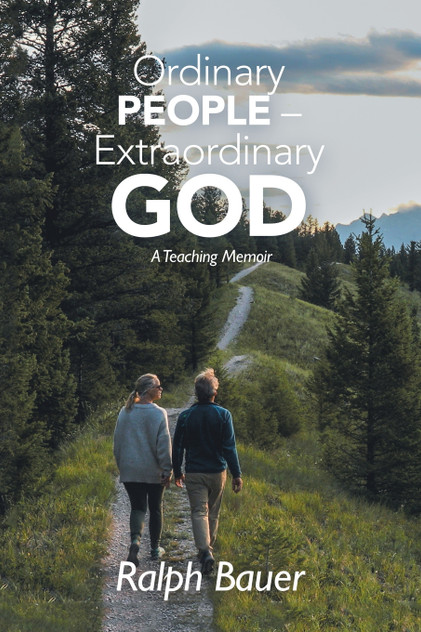 Ordinary People - Extraordinary God Ordinary People - Extraordinary God