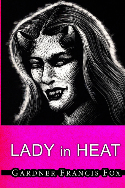Lady from L.U.S.T. #11- Lady in Heat Lady from L.U.S.T. #11- Lady in Heat