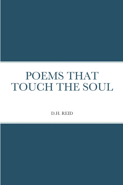POEMS THAT TOUCH THE SOUL POEMS THAT TOUCH THE SOUL