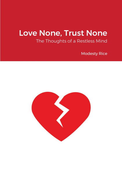Love None, Trust None Love None, Trust None