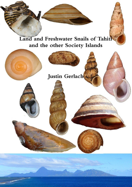 Land and Freshwater Snails of Tahiti and the other Society Islands Land and Freshwater Snails of Tahiti and the other Society Islands