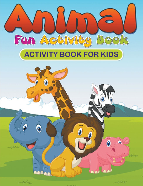 Animal Fun Activity Book Animal Fun Activity Book