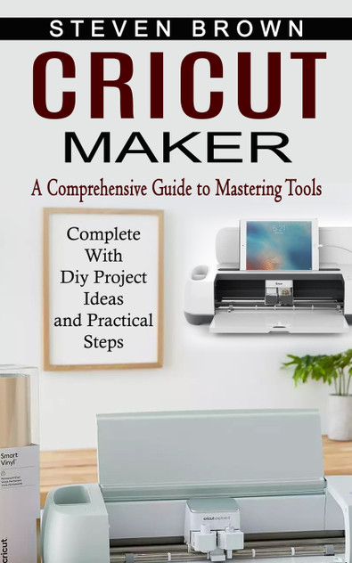 Cricut Maker Cricut Maker