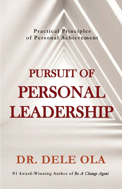 Pursuit of Personal Leadership Pursuit of Personal Leadership