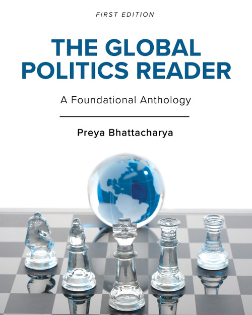 The Global Politics Reader The Global Politics Reader